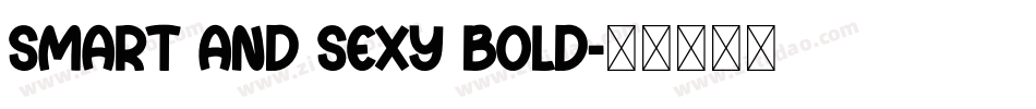 Smart and Sexy Bold字体转换